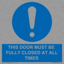 this-door-must-be-fully-closed-at-all-times~